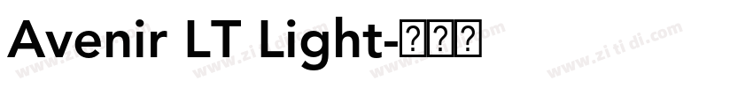 Avenir LT Light字体转换 Avenir LT Light字体转换